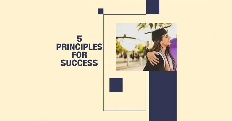 5 Principals For Success