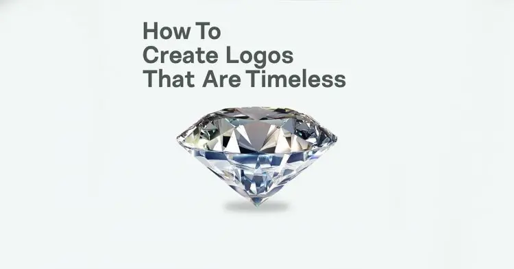 How To Create Logos That Are Timeless